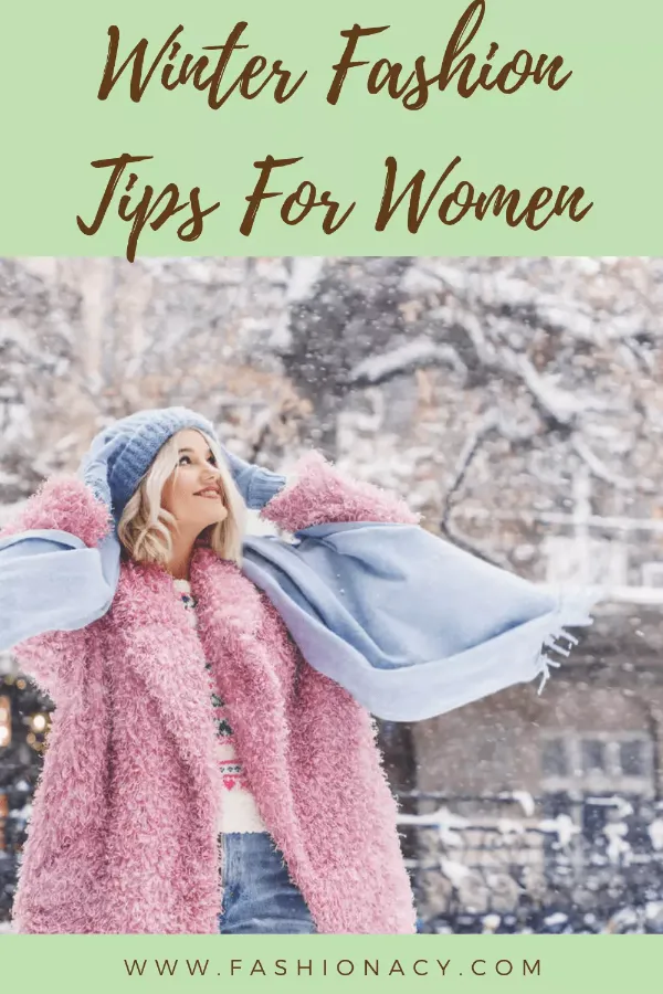 Winter Fashion Tips For Women