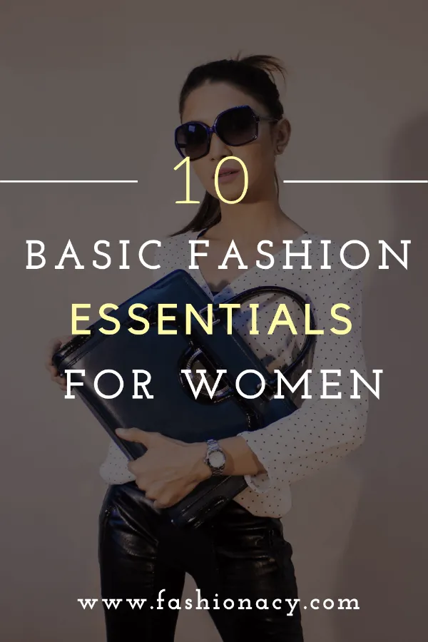 Basic Fashion Essentials