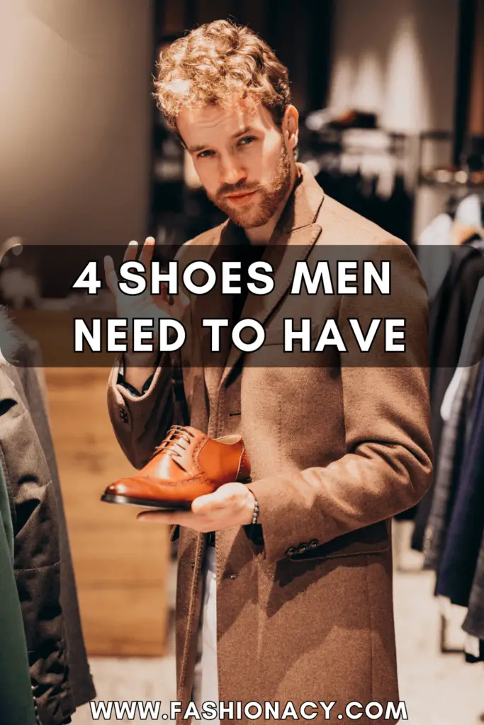 Shoes Men Need to Have