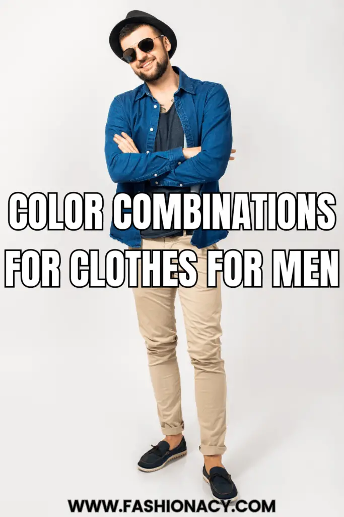 Color Combinations For Clothes For Men