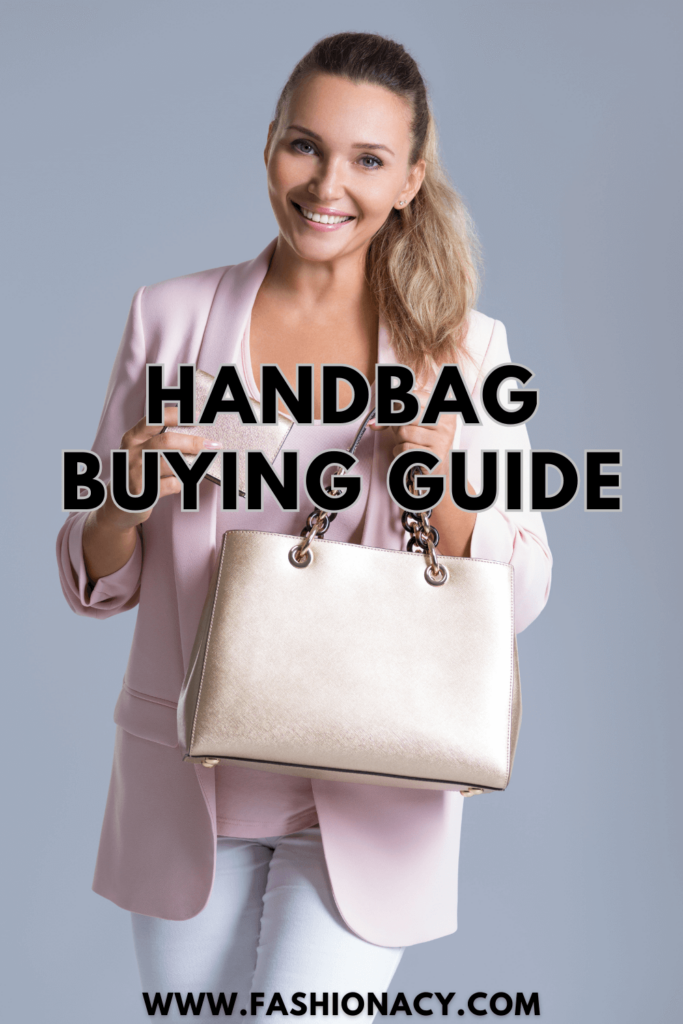 Handbag Buying Guide