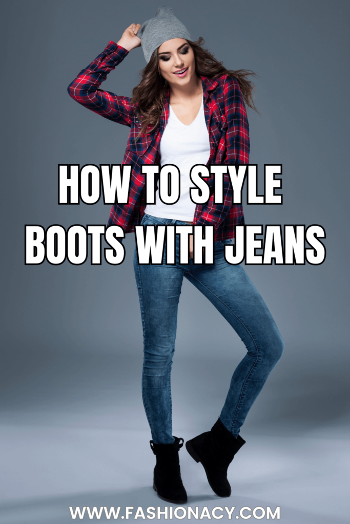 How to Style Boots With Jeans