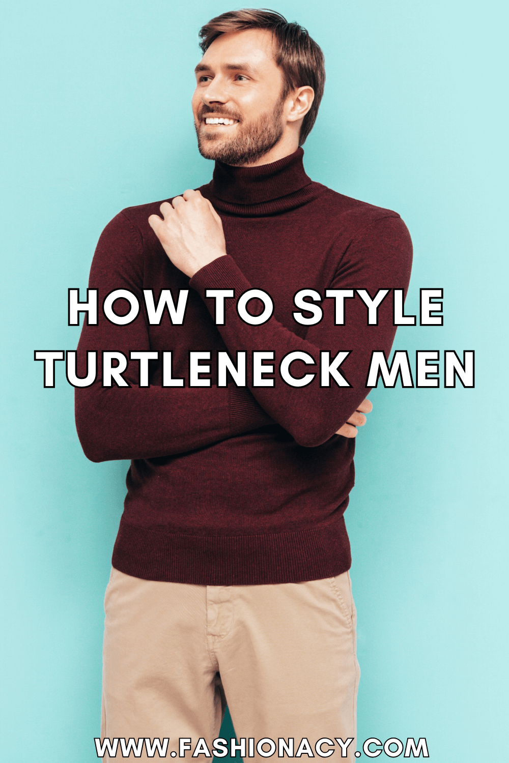 How to Wear & Style a Turtleneck (Men)