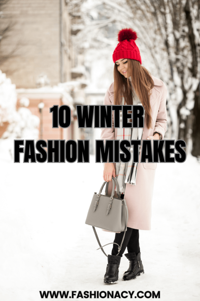 winter fashion mistakes