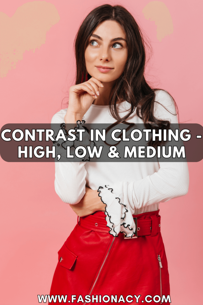 Contrast in Clothing - High, Low & Medium
