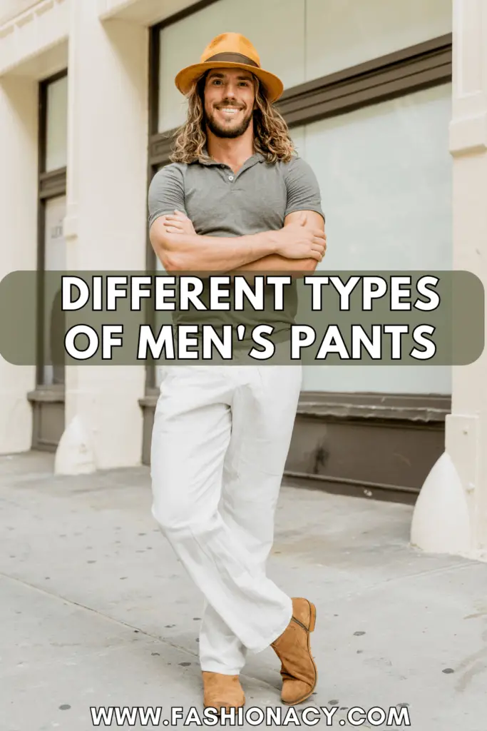 4 Different Types of Men's Pants