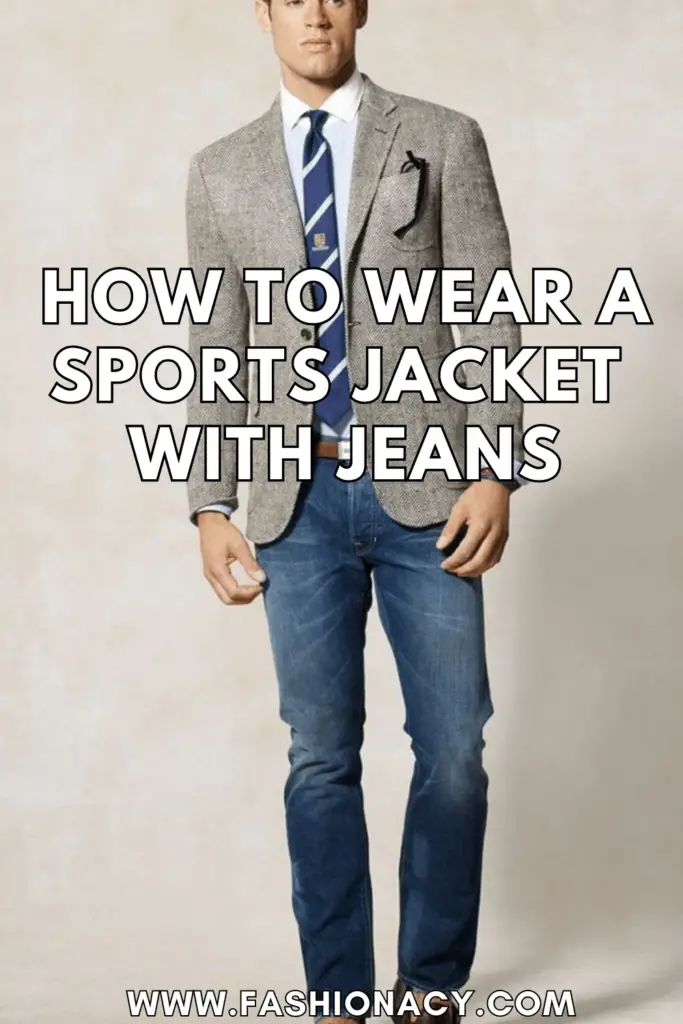 How to Wear a Sports Jacket With Jeans