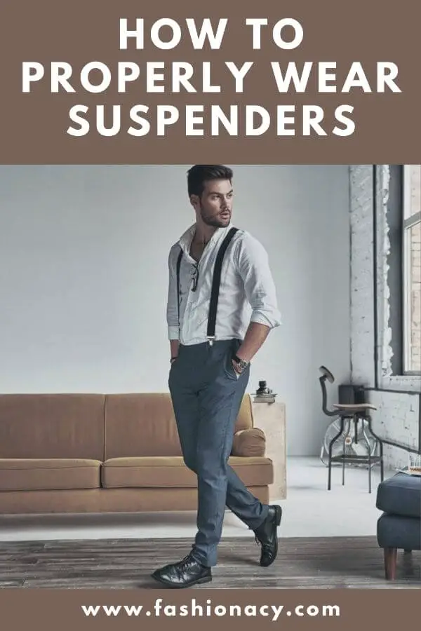 how to wear suspenders stylishly