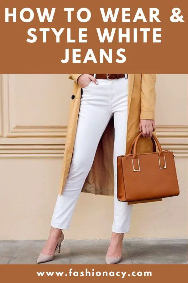 how to wear white jeans