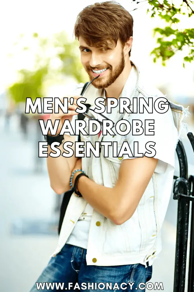 Men's Spring Wardrobe Essentials