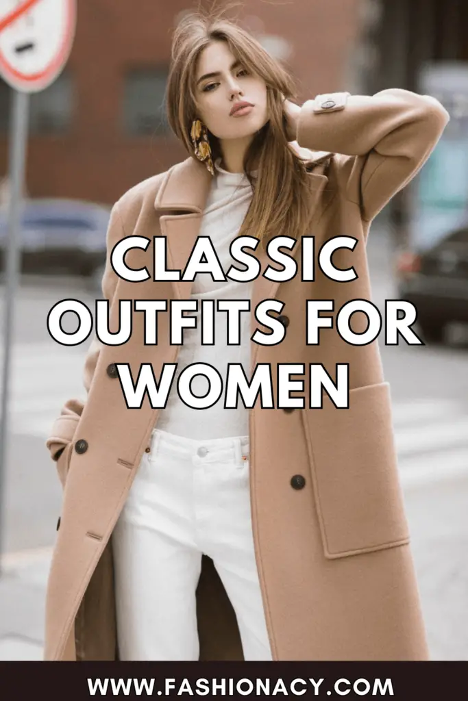 Classic Outfits For Women