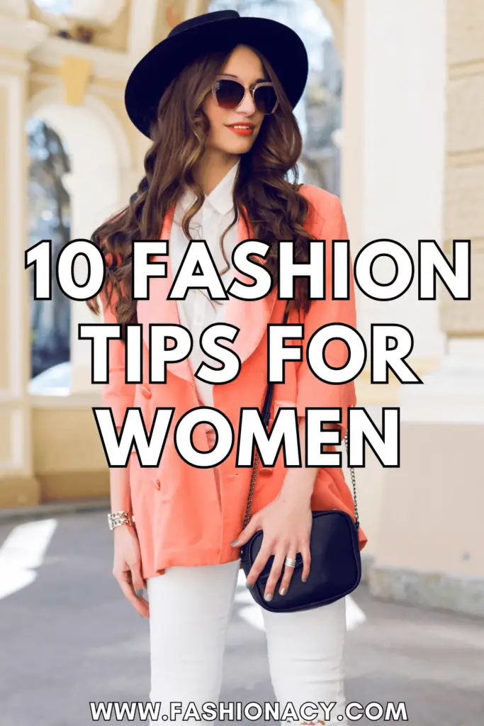 Fashion Tips For Women