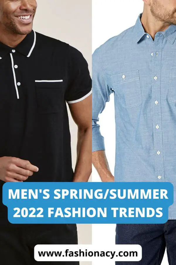 2022 Spring/Summer Men's Fashion Trends