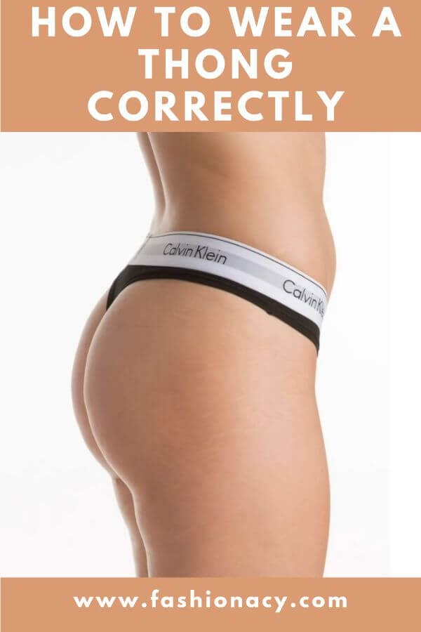 how to comfortably wear a thong