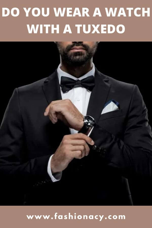 wearing a watch with a tuxedo