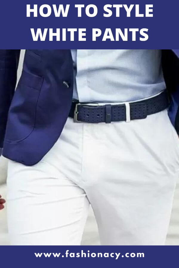 How to Wear White Pants, Men