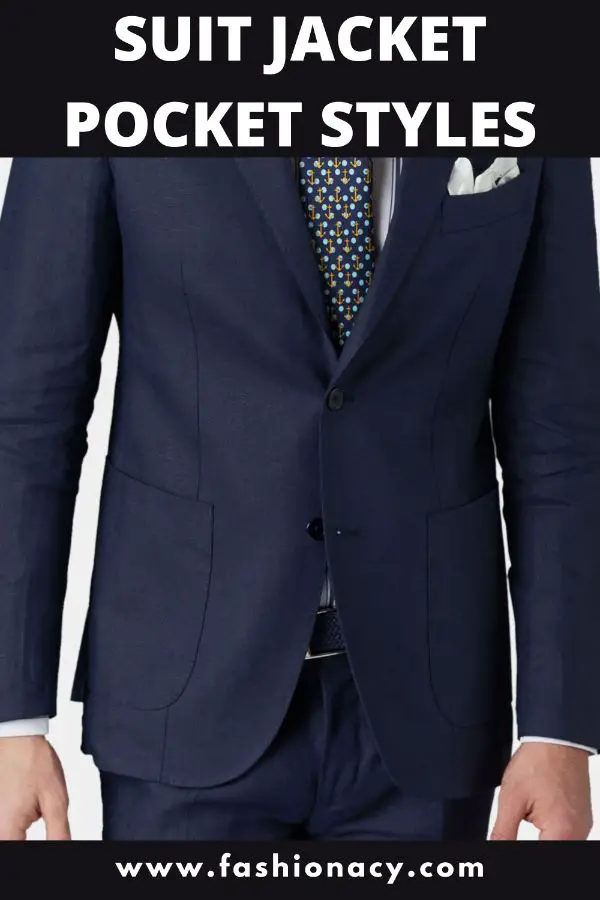 Suit Jacket Pocket Types