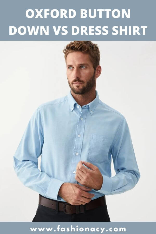 oxford cloth button down vs dress shirt