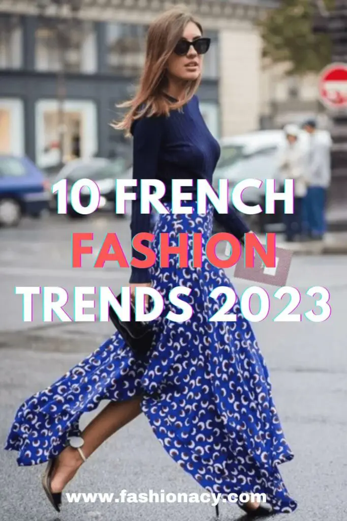 10 French Fashion Trends 2023
