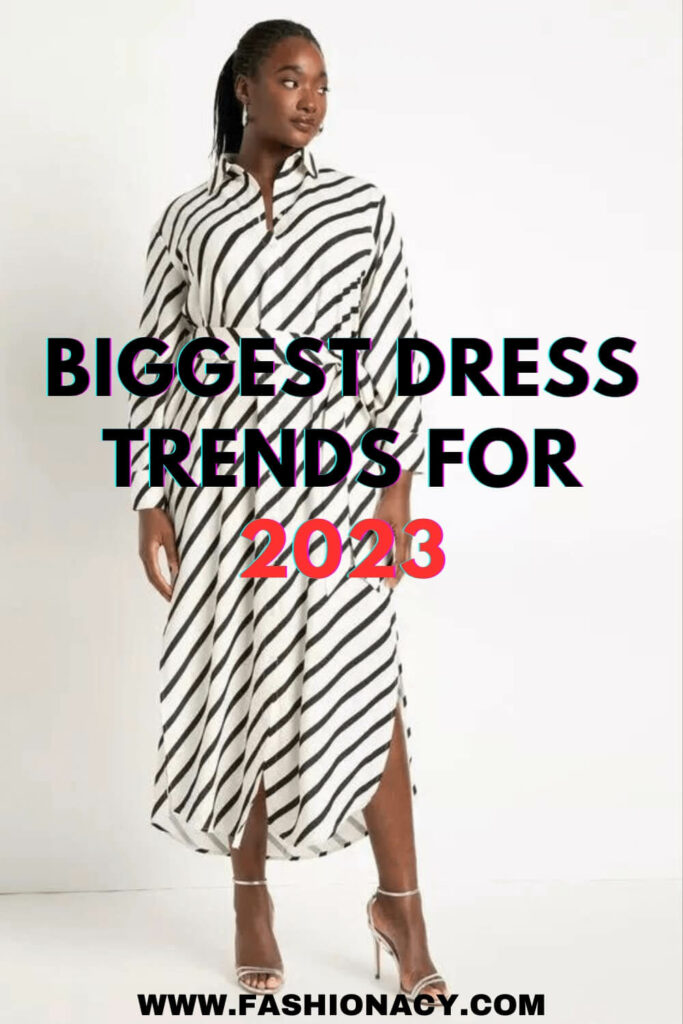 Biggest Dress Trends For 2023