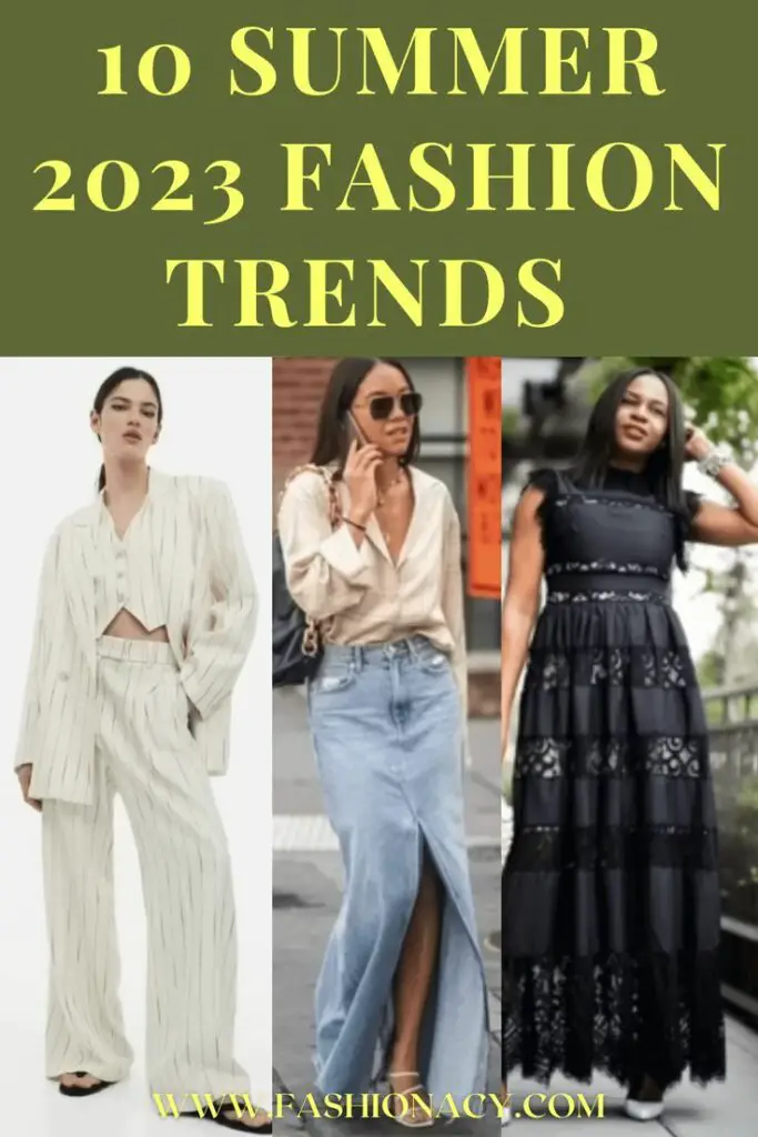 10 Summer 2023 Fashion Trends