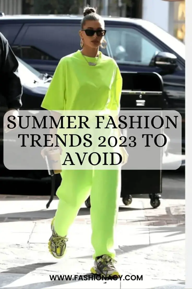 Summer Fashion Trends 2023 to Avoid