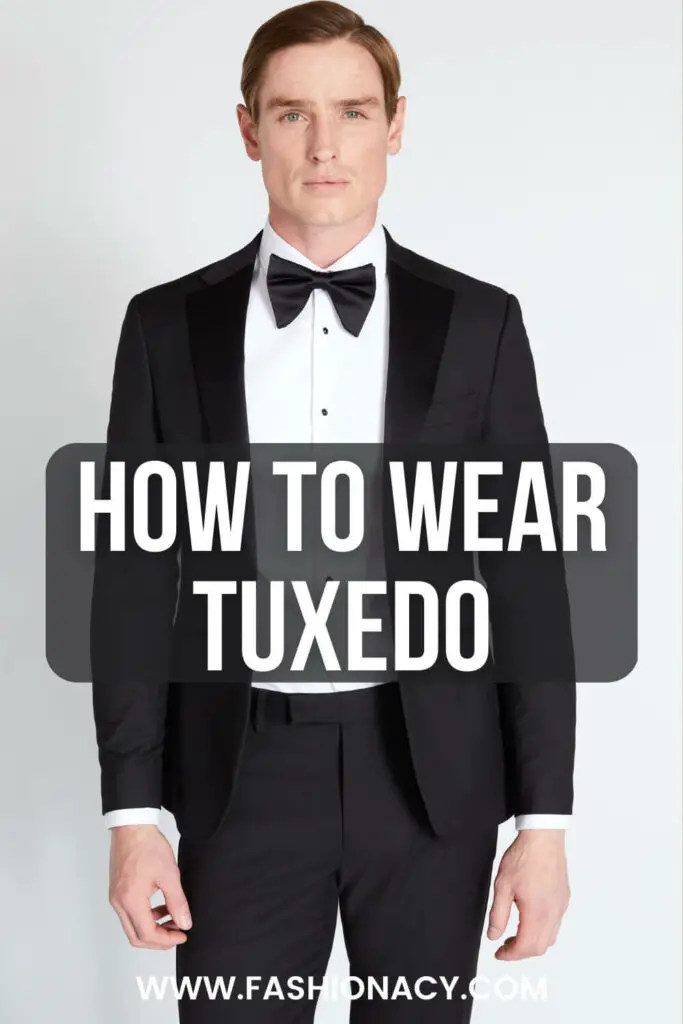 how to wear tuxedo men