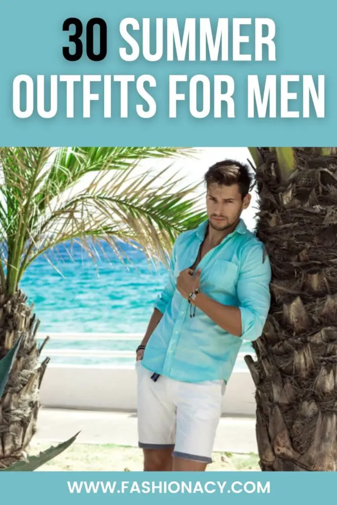 Summer Outfits Men