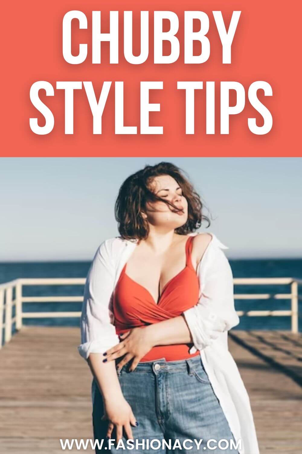 Chubby Style Tips