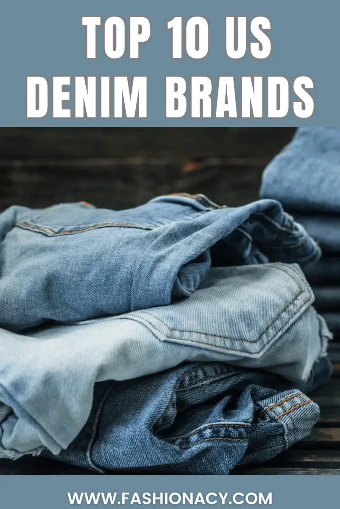 Best Denim Brands