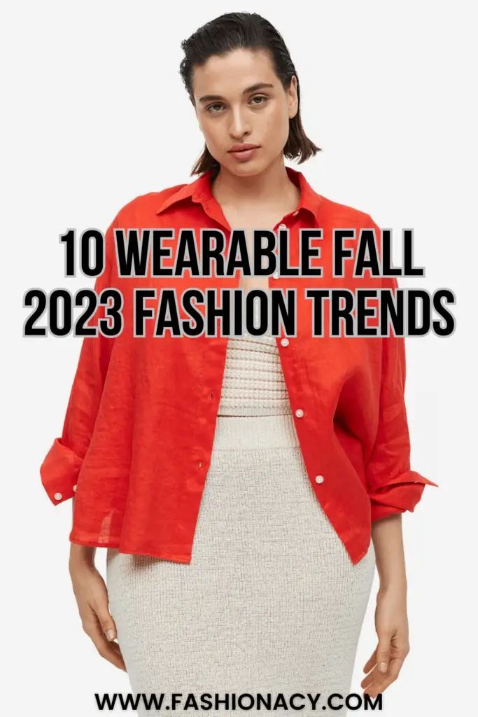 Fall 2023 Fashion Trends