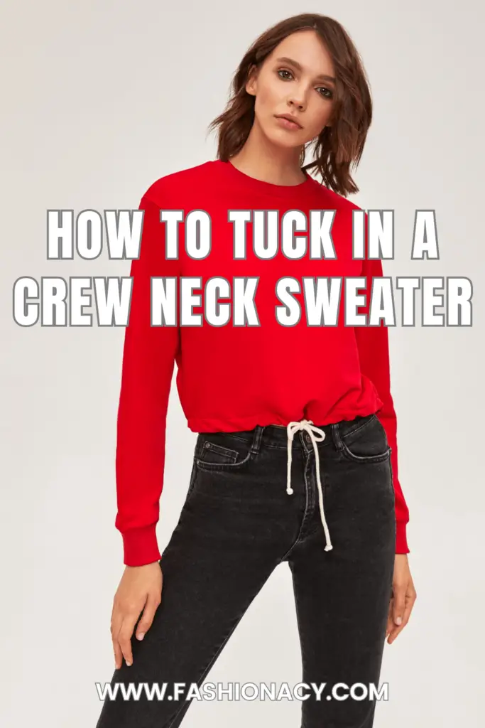 How to Tuck In a Crew Neck Sweater