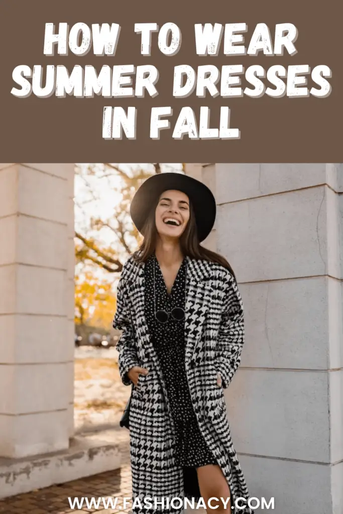 How to Wear Summer Dresses in Fall