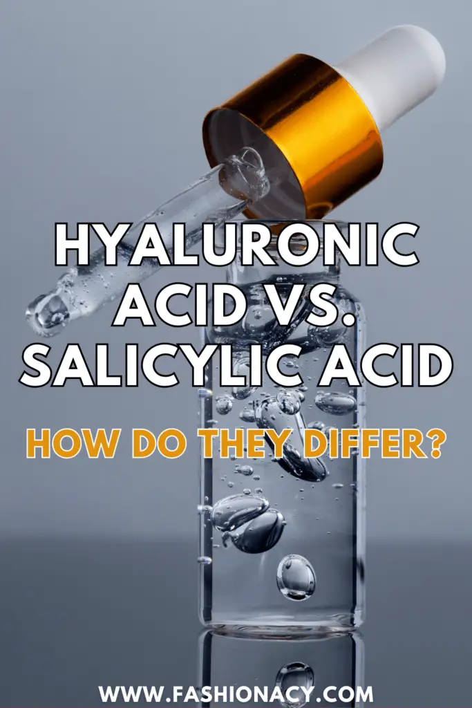 Hyaluronic Acid vs. Salicylic Acid