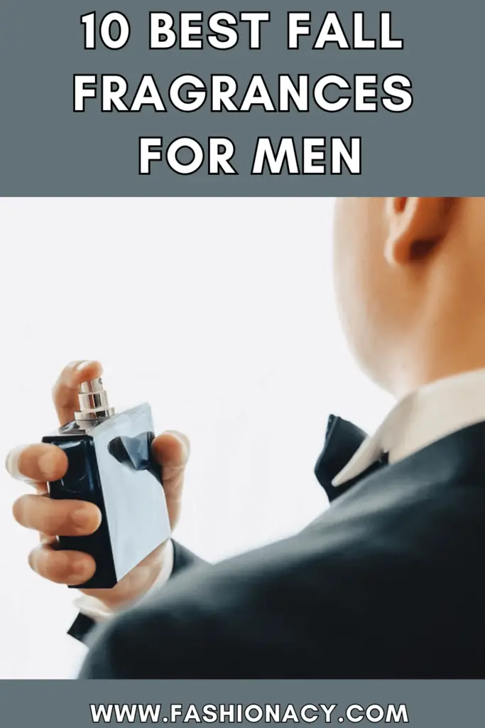 Best Fall Fragrances For Men