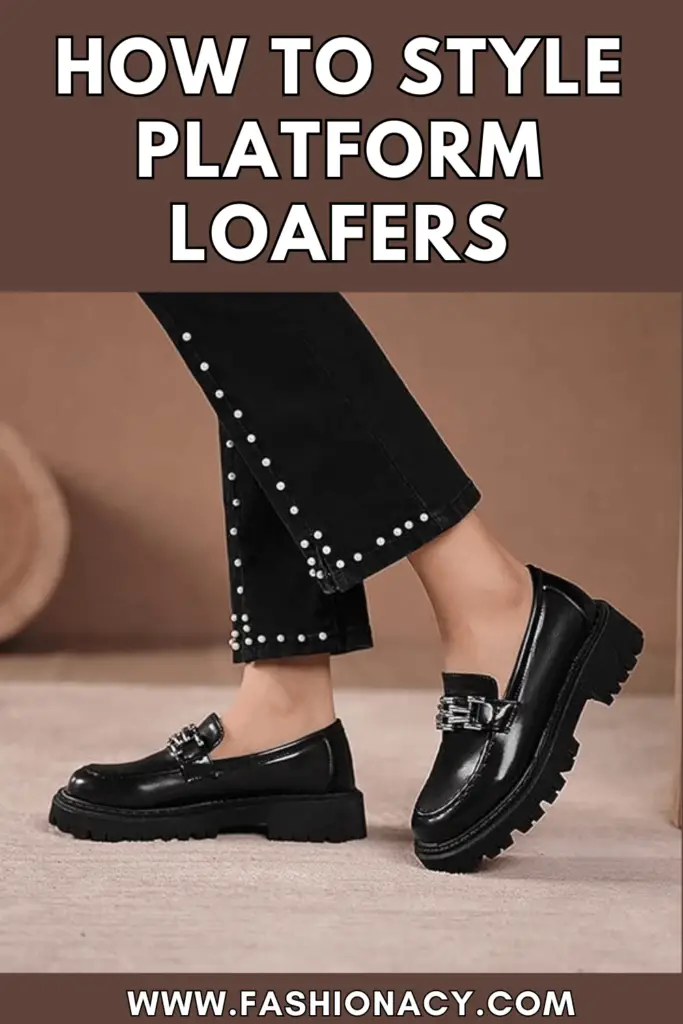 How to Style Platform Loafers