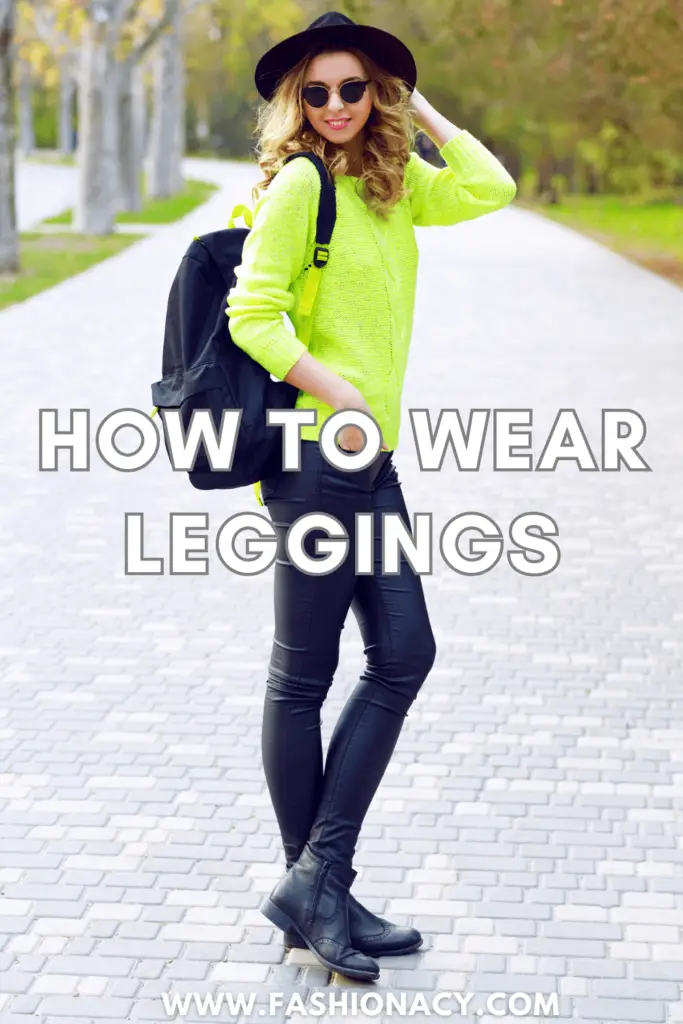 How to Wear Leggings