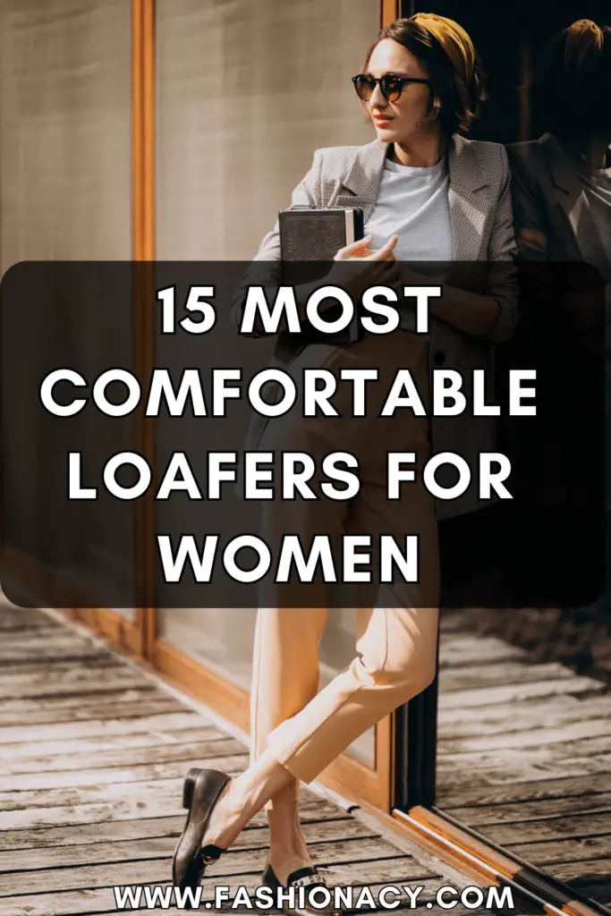 Most Comfortable Loafers For Women