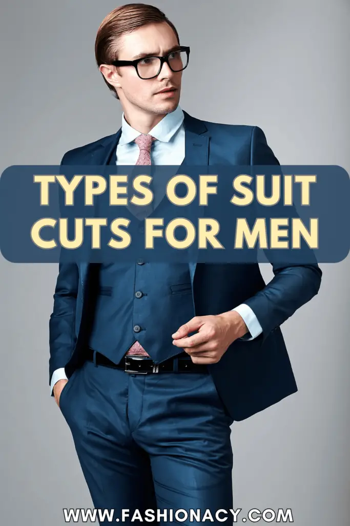 Suit Cuts For Men
