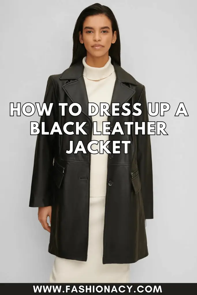 How to Dress Up a Black Leather Jacket