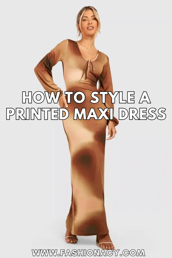 How to Style Printed Maxi Dress