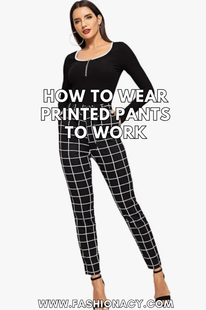 How to Wear Printed Pants to Work