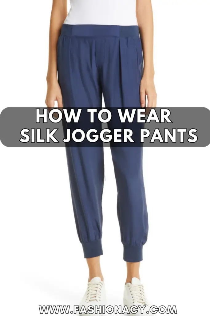 How to Wear Silk Jogger Pants