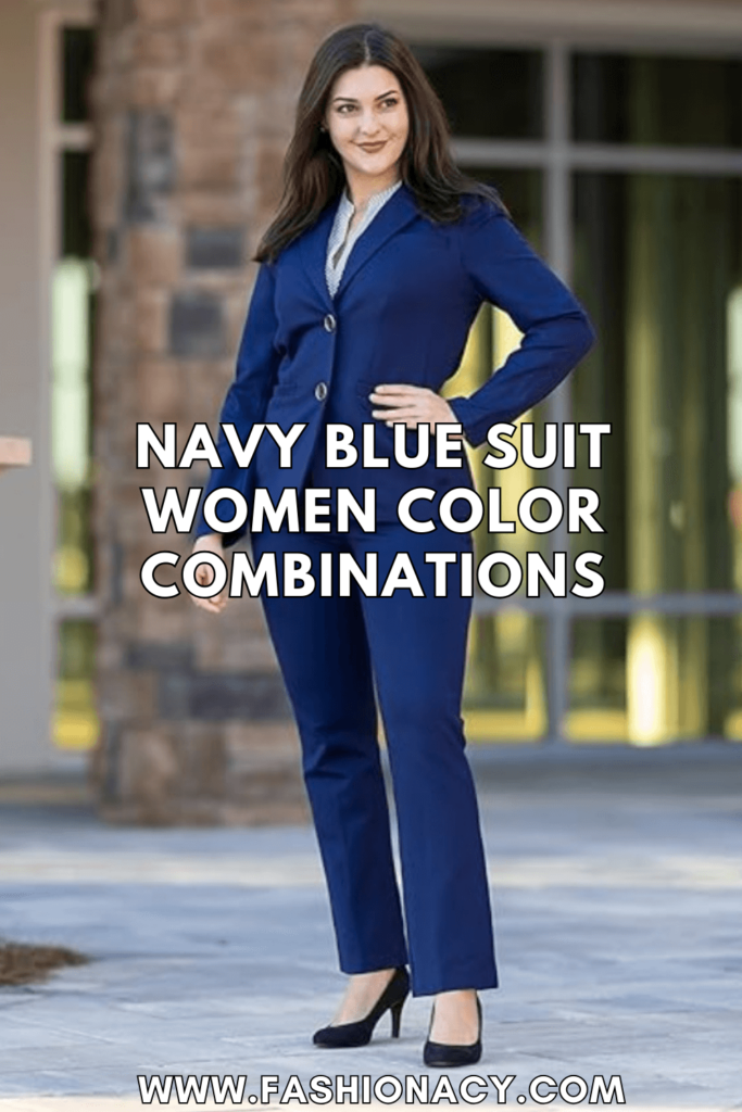 Navy Blue Suit Women Color Combinations
