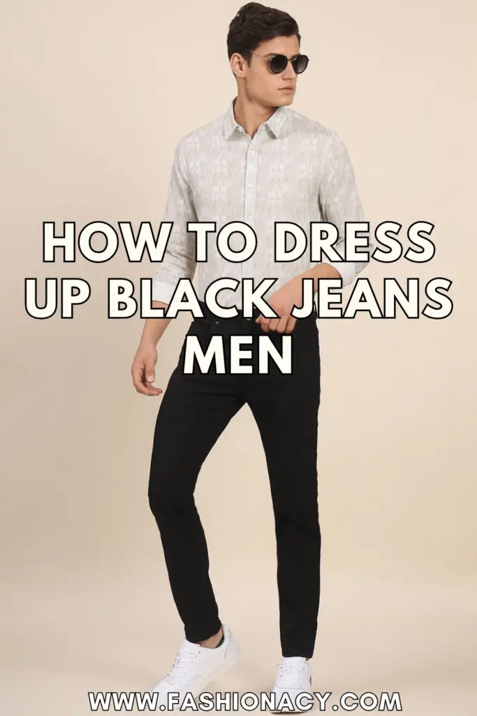 How to Dress Up Black Jeans Men