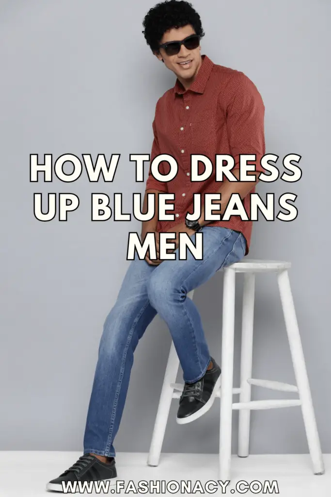 How to Dress Up Blue Jeans Men