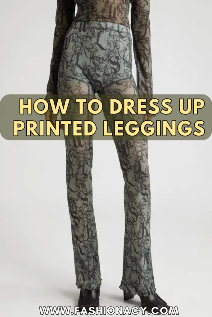 How to Dress Up Printed Leggings