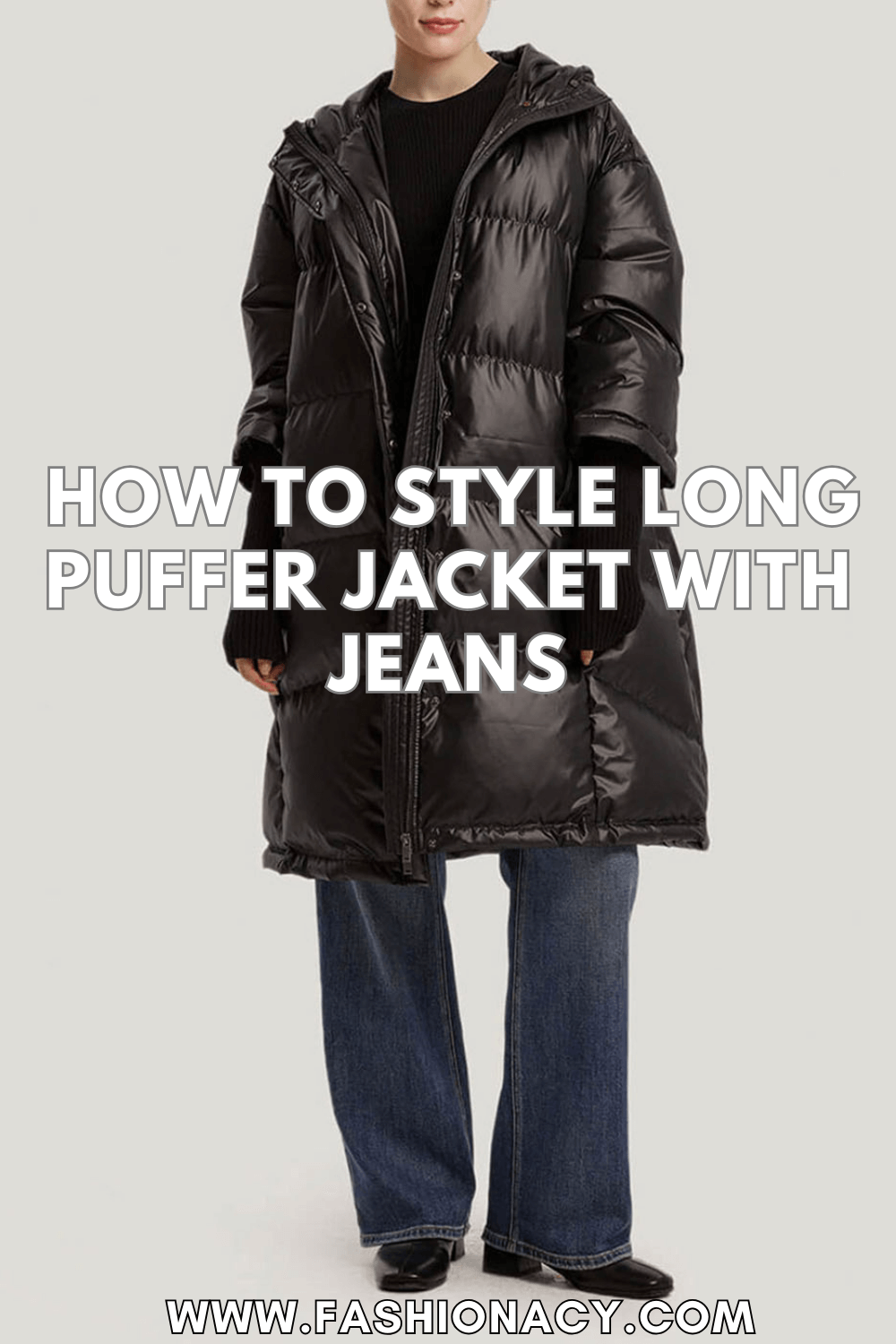 How to Style Long Puffer Jacket