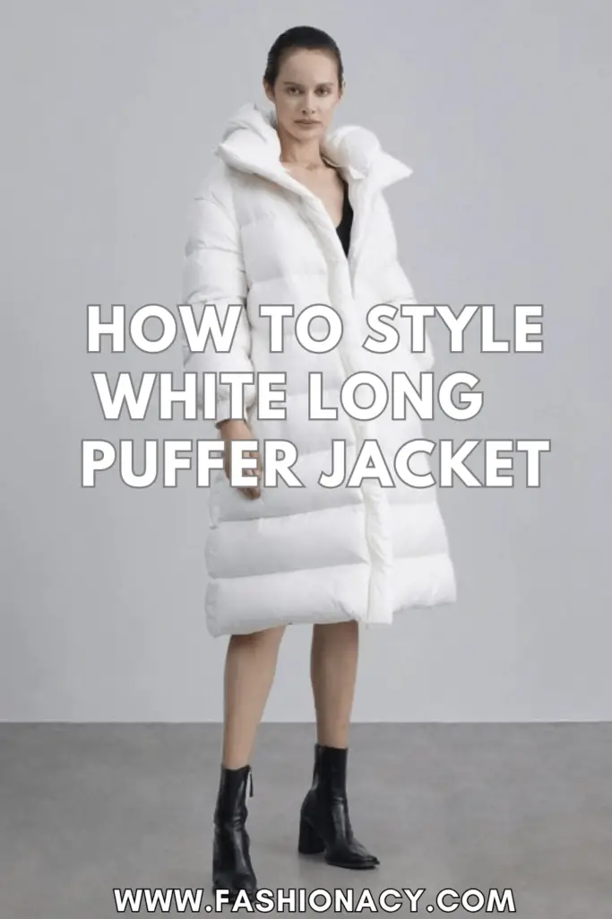 How to Style White Long Puffer Jacket