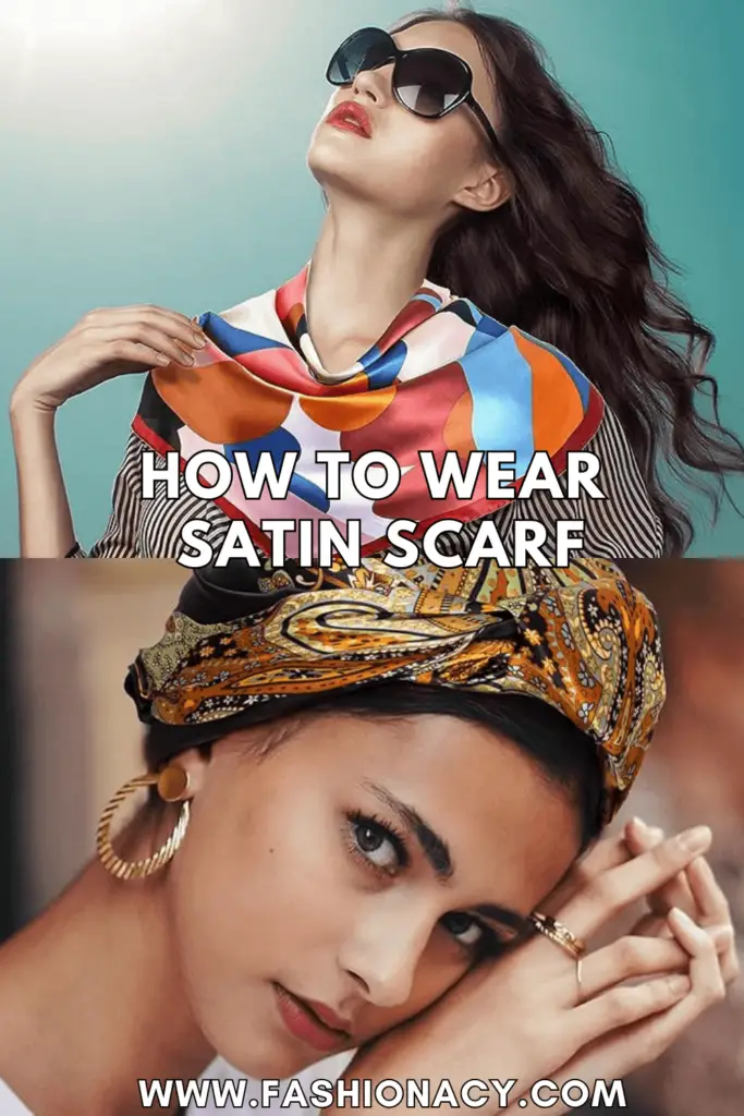 How to Wear Satin Scarf